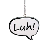 Luh! Newfoundland Saying Christmas Ornament