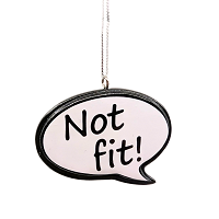 Not Fit! Newfoundland Saying Christmas Ornament