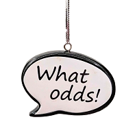 What Odds! Newfoundland Saying Christmas Ornament